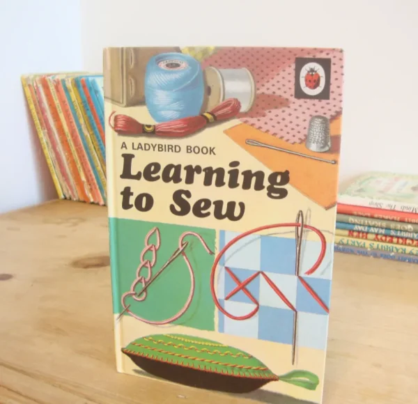 VINTAGE Ladybird book - Learning to Sew (mid 1970s)
